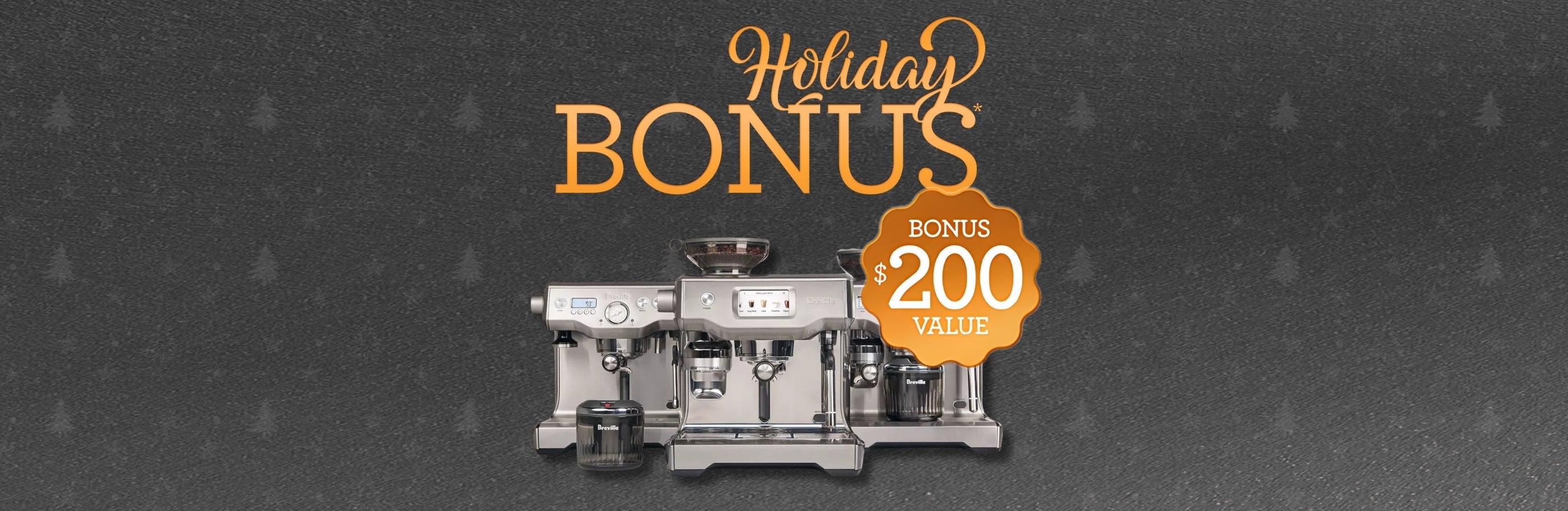 Breville Barista Holiday Promotion
