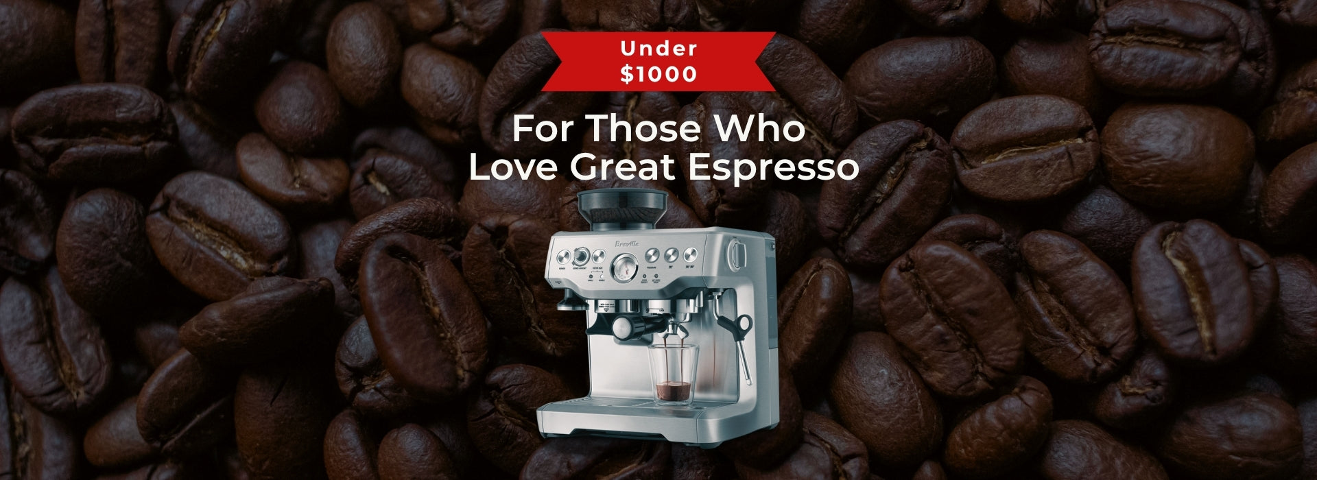 Coffee Machines Under $1000